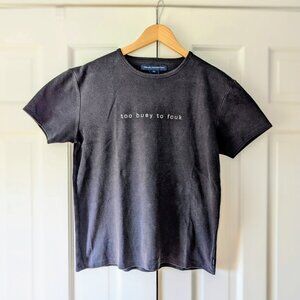 Men's Vintage French Connection "Too Busy To Fcuk" Tshirt - Size Large